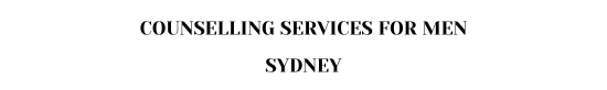 COUNSELLING SERVICE FOR MEN SYDNEY